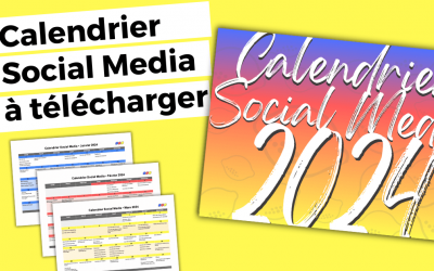 Calendrier Social Media 2024 : 550 idées de contenus à télécharger